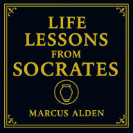 Life Lessons from Socrates