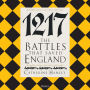 1217: The Battles that Saved England