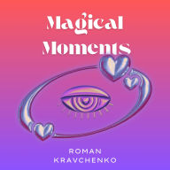 Magical Moments