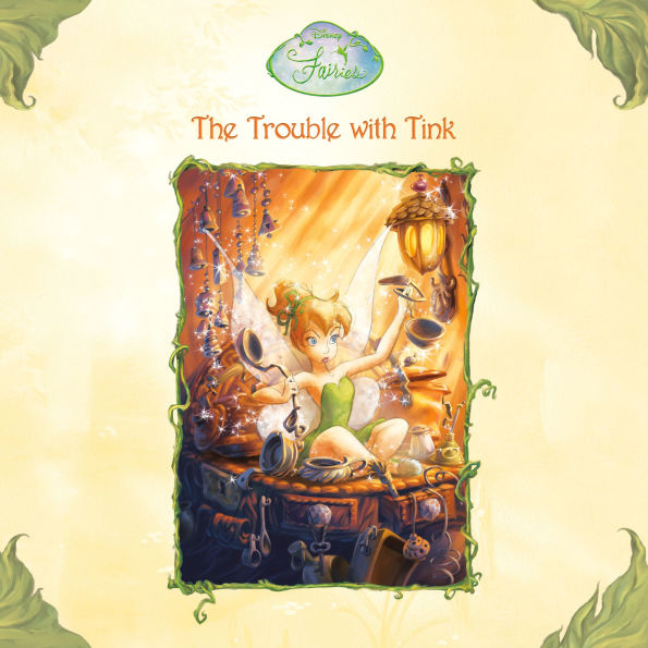 Trouble with Tink, The (Disney Fairies)