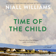 Time of the Child: A Novel