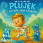 Plujek i Wyspa Mokrasków (Abridged)