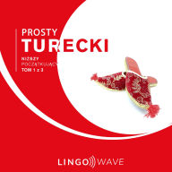 Prosty turecki - Ni¿szy pocz¿tkuj¿cy - Tom 1 z 3