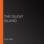 The Silent Island