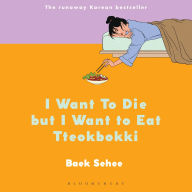 I Want to Die but I Want to Eat Tteokbokki: A Memoir