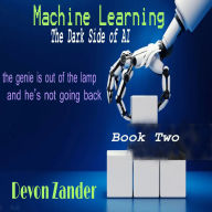 Machine Learning: the genie is out of the lamp - and he's not going back