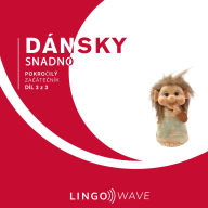 Dánsky snadno - Úplný za¿áte¿ník - Díl 1 z 3