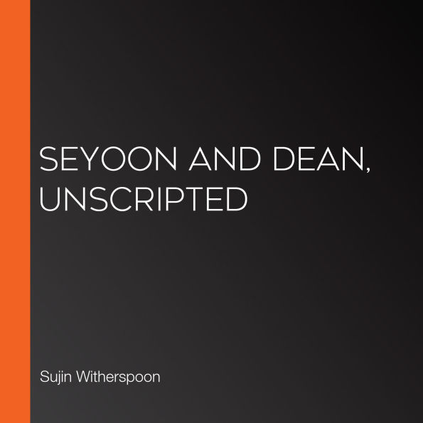 Seyoon and Dean, Unscripted