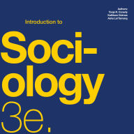 Introduction to Sociology 3e: (OpenStax Audio Textbook)