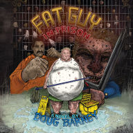 Fat Guy in Prison