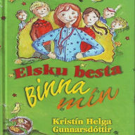 Elsku besta Binna mín