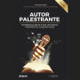 AUTOR PALESTRANTE: 25 especialistas com um único propósito: ajudar você!