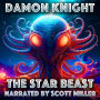 The Star Beast: Tentacles, Terror, and the Truth About Oscar