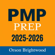 PMP Prep 2025-2026: Revolutionize your PMP Prep! Tune in to powerful audio lessons designed for excellence in 2025-2026.