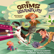 Grímsævintýri: Ævisaga hunds
