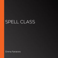 Spell Class