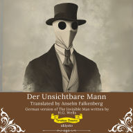 Der Unsichtbare Mann German Version of The Invisible Man