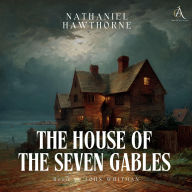 House of the Seven Gables, The - Audiobook