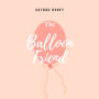 The Baloon Friend