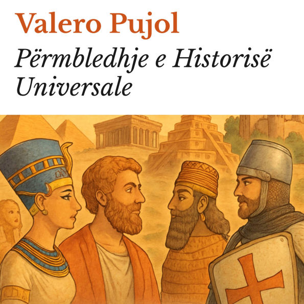 Përmbledhje e Historisë Universale: Valero Pujol