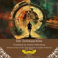 Die Zeitmaschine German Version of The Time Machine