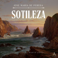 Sotileza - Audiolibro