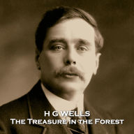 The Treasure in the Forest: Two adventurers search for buried treasure