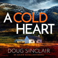 A Cold Heart: A gripping Scottish crime thriller