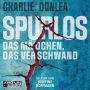 Spurlos - Das Mädchen, das verschwand (ungekürzt)