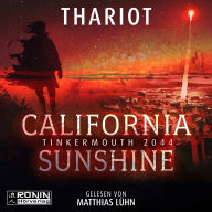 California Sunshine - Tinkermouth 2044 (ungekürzt)