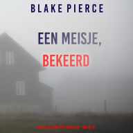 Een Meisje Bekeerd (Een Ella Dark FBI Thriller-Boek 20): Digitaal voorgelezen door een electronisch gegenereerde stem