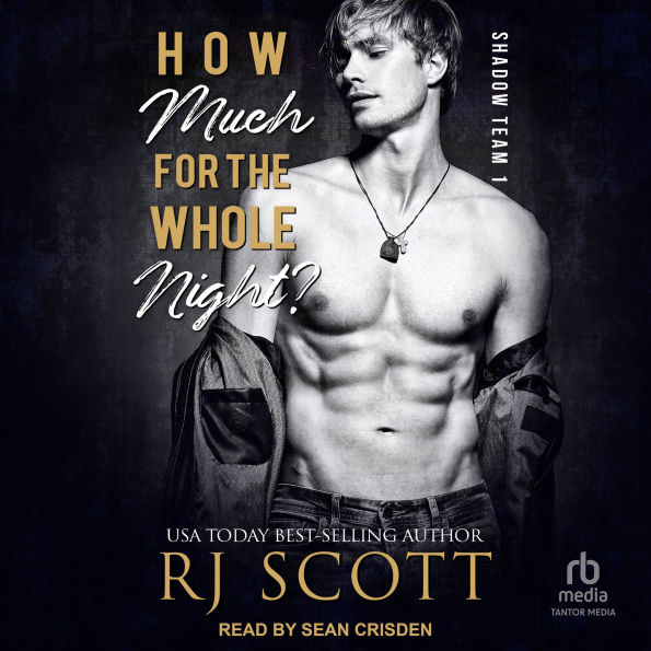 How Much for the Whole Night?