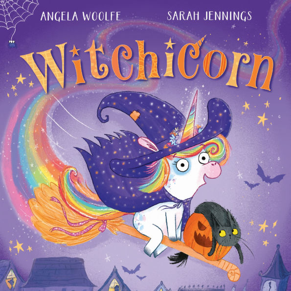 Witchicorn: The brand new funny rhyming children's illustrated picture book for ages 3 to 6 perfect for Halloween 2025