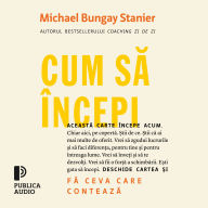 Cum s¿ începi: F¿ ceva care conteaz¿