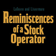 Reminiscences of a Stock Operator: Uncle Vinny Reads You Classics