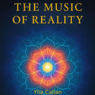 The Music of Reality: Frequency, Vibration and the Hidden Architecture of the Universe