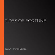 Tides of Fortune