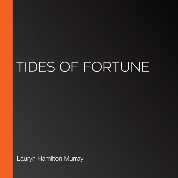 Tides of Fortune