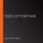 Tides of Fortune