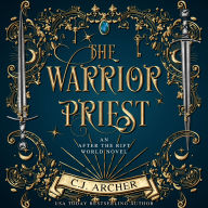 The Warrior Priest: An After The Rift World Novel
