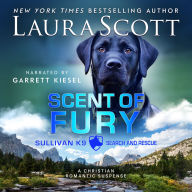 Scent of Fury: A Christian Romantic Suspense