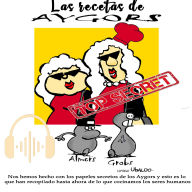 Las Recetas de los Aygors: A Month of Delicious Recipes