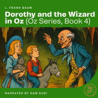 Dorothy and the Wizard in Oz (Oz Series, Book 4)