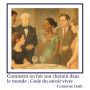 Comment on fait son chemin dans le monde: Code du savoir vivre