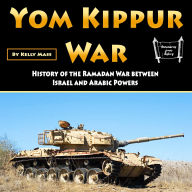 Yom Kippur War: History of the Ramadan War between Israel and Arabic Powers