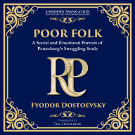 Poor Folk: A Heartfelt Story of Love, Poverty, and Human Struggle