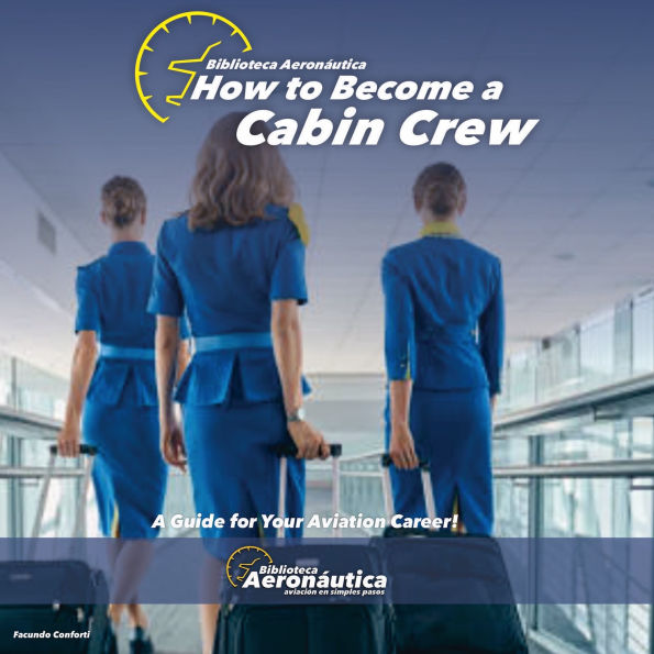 How to Become a Cabin Crew