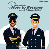 How to become an airplane pilot