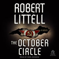 The October Circle: A Novel