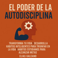 El Poder de la AutoDisciplina